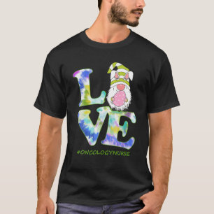 Camiseta Gracioso AMOR Gnome Oncología Enfermera Tie Dye Fe