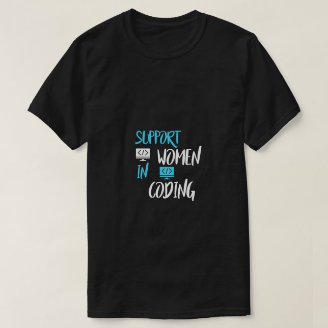 Camiseta Gracioso apoyo a las mujeres en el diseño de codif (Diseño del anverso)