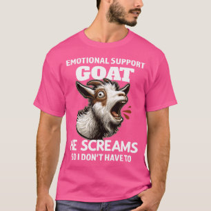 Camiseta Gracioso apoyo emocional Cabra que grita para que 