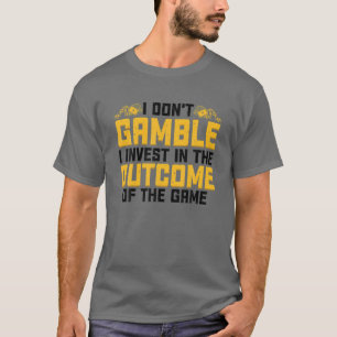 Camiseta Gracioso Arte De Apuestas Para Hombres Mujeres Apo