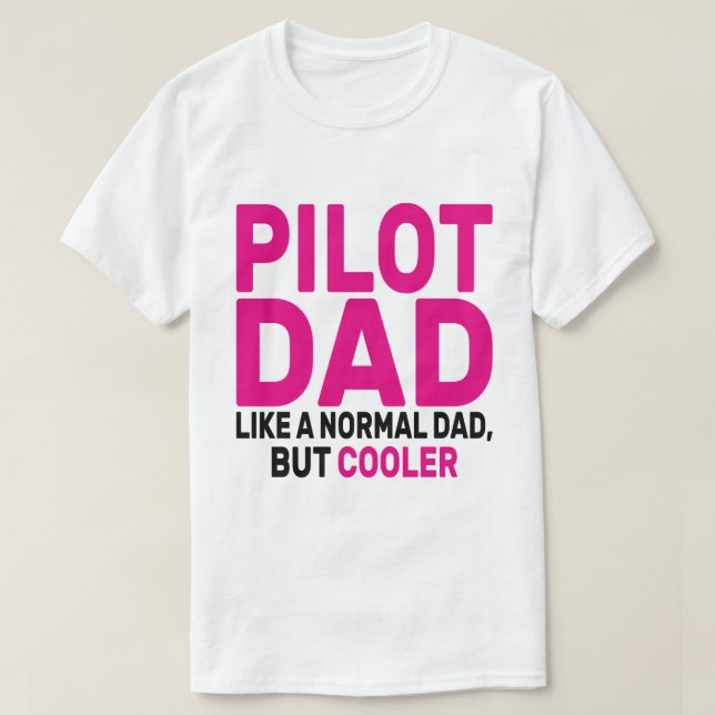 Camiseta Gracioso Arte Piloto Para El Avión Piloto De Papá (Diseño del anverso)