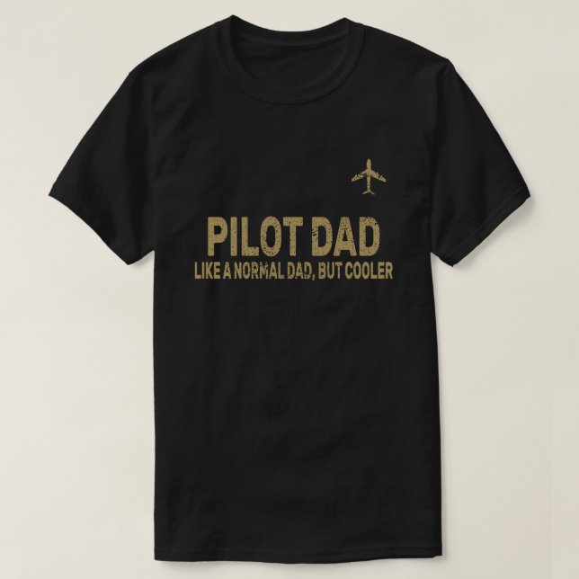 Camiseta Gracioso Arte Piloto Para El Avión Piloto De Papá (Diseño del anverso)