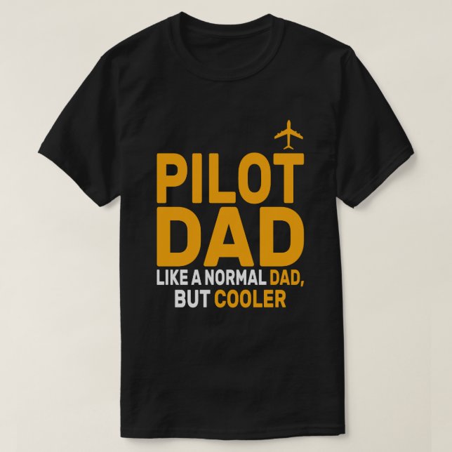 Camiseta Gracioso Arte Piloto Para El Avión Piloto De Papá (Diseño del anverso)