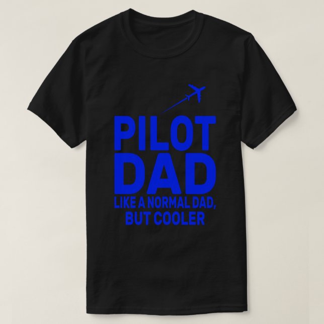 Camiseta Gracioso Arte Piloto Para El Avión Piloto De Papá (Diseño del anverso)