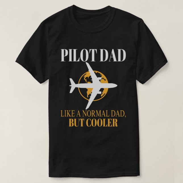 Camiseta Gracioso Arte Piloto Para El Avión Piloto De Papá (Diseño del anverso)