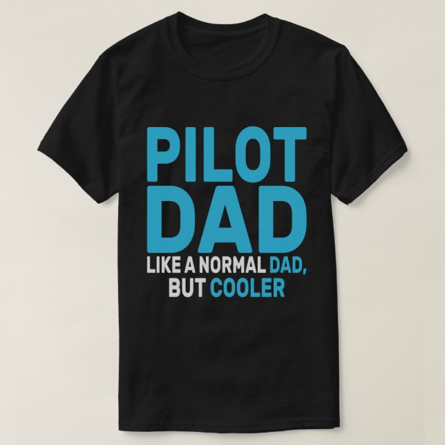 Camiseta Gracioso Arte Piloto Para El Avión Piloto De Papá (Diseño del anverso)