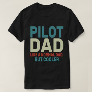 Camiseta Gracioso Arte Piloto Para El Avión Piloto De Papá