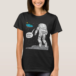 Camiseta Gracioso Aterrizaje De Luna, Tierra Plana, Que Suc