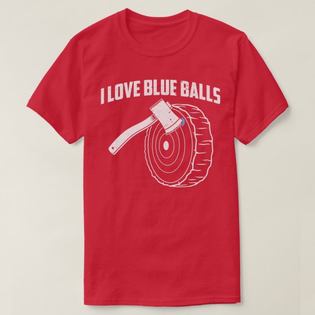 Camiseta Gracioso Ax Throwing I Love Blue Balls producto (Diseño del anverso)