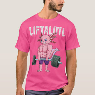 Camiseta Gracioso Axolotl Halterofilia Gimnasio de entrenam