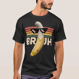 Camiseta Gracioso Banana Meme Retro- Bruh Diseño De Gafas D