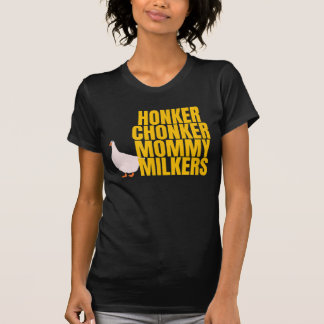 Camiseta Gracioso Big Tiddy Chonker Goose Milkies Meme Momm