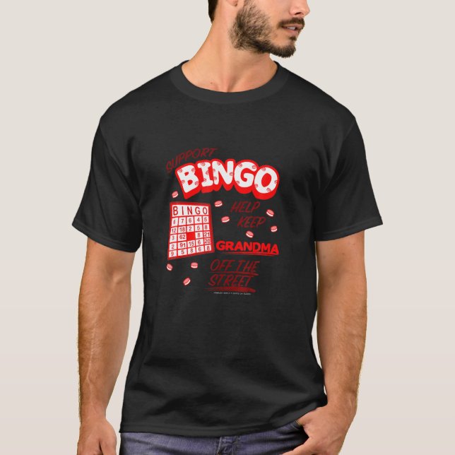 Camiseta Gracioso Bingo De Apoyo Mantener A La Abuela Fuera (Anverso)