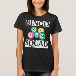 Camiseta Gracioso Bingo Squad Saying Bingo