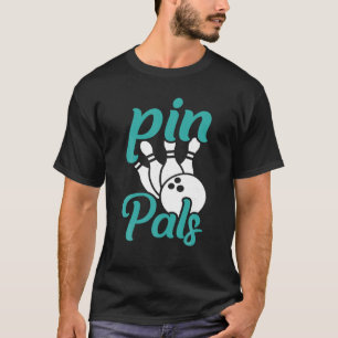 Camiseta Gracioso Boliche Pin Pals Para Hombres Mujeres Niñ