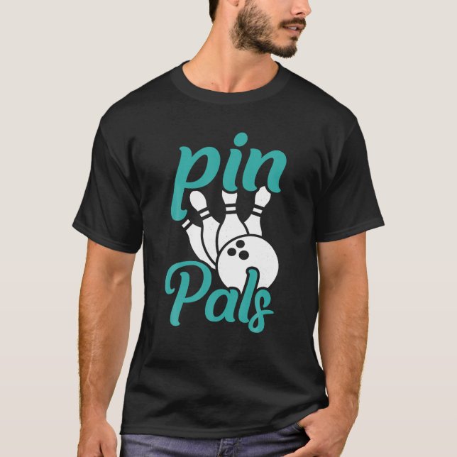 Camiseta Gracioso Boliche Pin Pals Para Hombres Mujeres Niñ (Anverso)