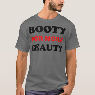 Camiseta Gracioso Booty De Gran Cuadrado Para Más Belleza -