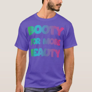 Camiseta Gracioso Booty De Gran Cuadrado Para Más Belleza -