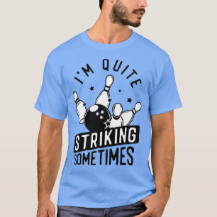 Camiseta Gracioso Bote, Me Gusta Mucho A Veces Bowler P