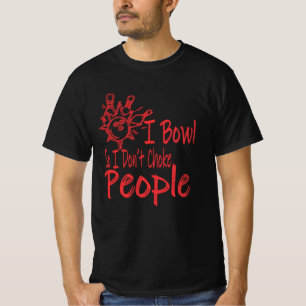 Camiseta Gracioso Bowling Allley I Bowl Para Regalo De Bowl