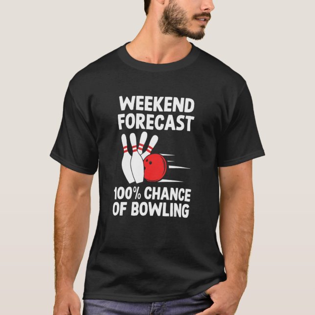 Camiseta Gracioso Bowling Shirt Ten Pin Player Weekend Fore (Anverso)