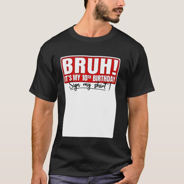 Camiseta Gracioso Bruh es mi décimo cumpleaños Rótulo de 10 (Anverso)
