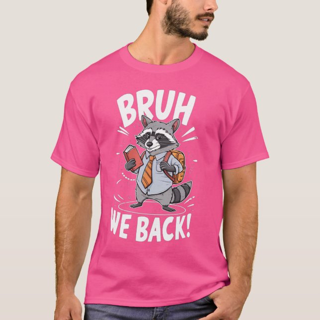 Camiseta Gracioso Bruh Respaldamos El Primer Día De La Escu (Anverso)