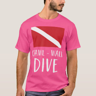 Camiseta Gracioso buceo Scuba Bandera Scuba Camina Crawl