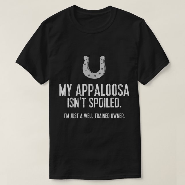Camiseta Gracioso Caballo Appaloosa TShirt My Appaloosa no  (Diseño del anverso)