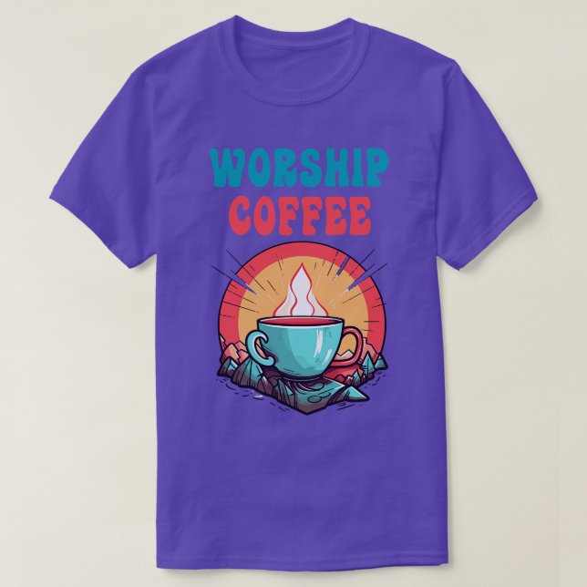 Camiseta Gracioso café de adoración café regalo Gracioso 5 (Diseño del anverso)