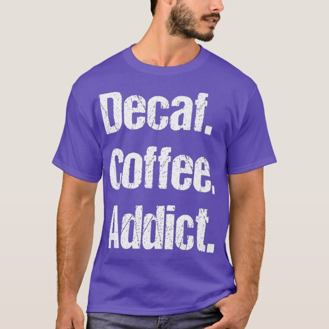 Camiseta Gracioso café sordo canto - Descafeinado (Anverso)