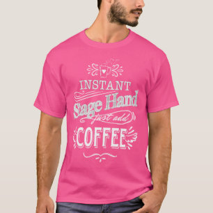 Camiseta Gracioso café Stagehand Caffeine Humor Regalo