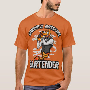 Camiseta Gracioso camarón Prawn Pun estremecedor barman