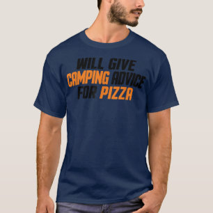 Camiseta Gracioso Camper, Dará Consejos De Camping Para Piz
