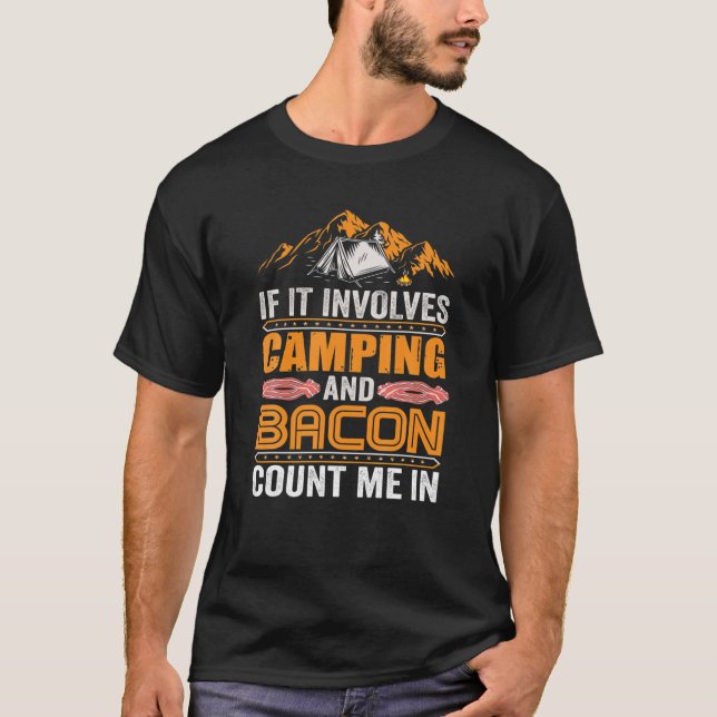 Camiseta Gracioso Camper Retro Si Se Trata De Camping Y Bac (Anverso)