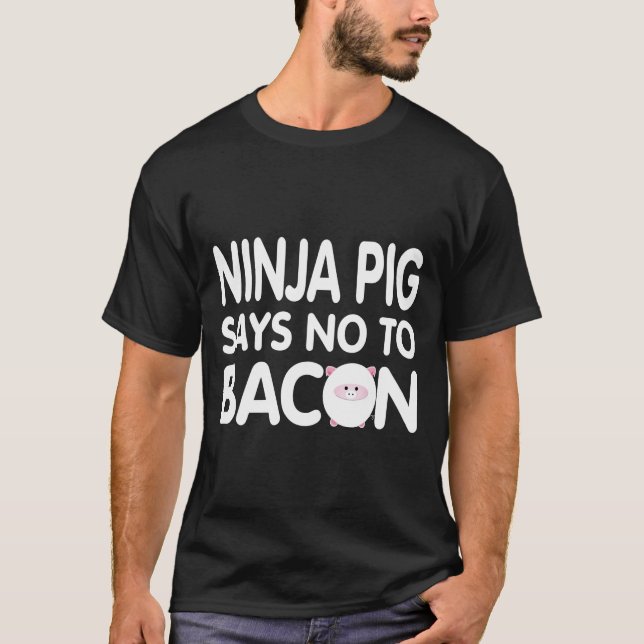 Camiseta Gracioso cerdo Ninja dice no a Bacon (Anverso)