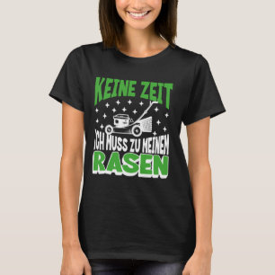 Camiseta Gracioso Césped Cuidado Alemán Cita Yard Work Gard