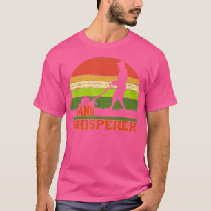 Camiseta Gracioso césped Whisperer Mowing Gift Landscaping