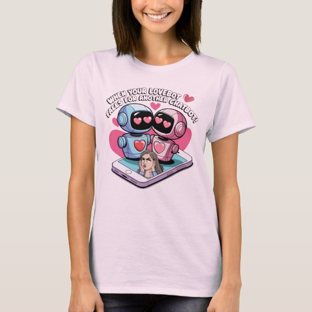 Camiseta 🤖 gracioso Chatbot Ai Love Companions Humor (Anverso)