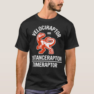 Camiseta Gracioso Chiste de Dinosaurios de Física de Veloci