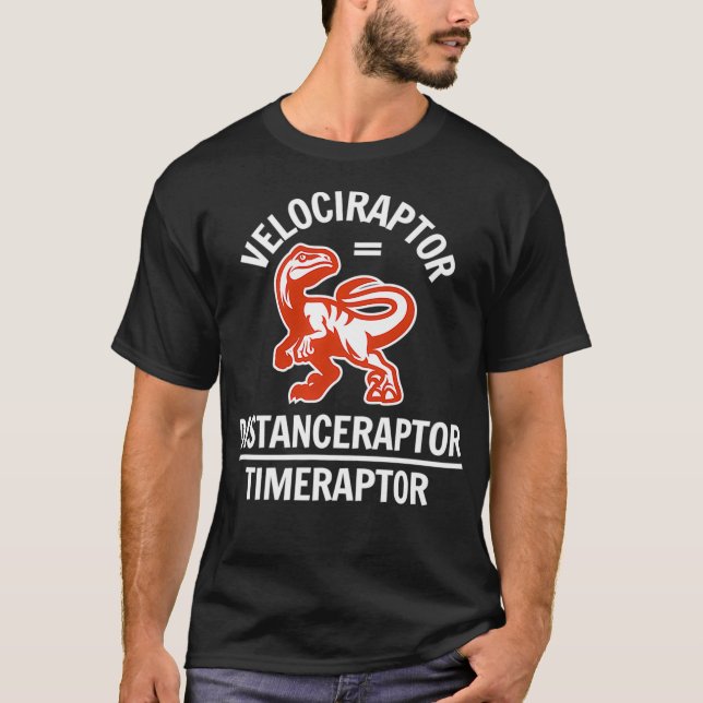 Camiseta Gracioso Chiste de Dinosaurios de Física de Veloci (Anverso)