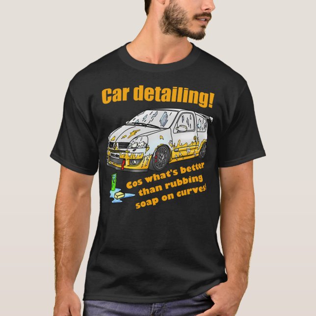 Camiseta Gracioso Chiste de lavado de coches de coches que  (Anverso)