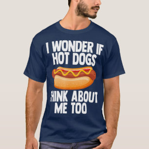 Camiseta Gracioso Chiste de Perro Caliente Grill y Regalo d