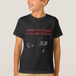 Camiseta Gracioso Chiste Físico Escapar de Ciencia de Grave
