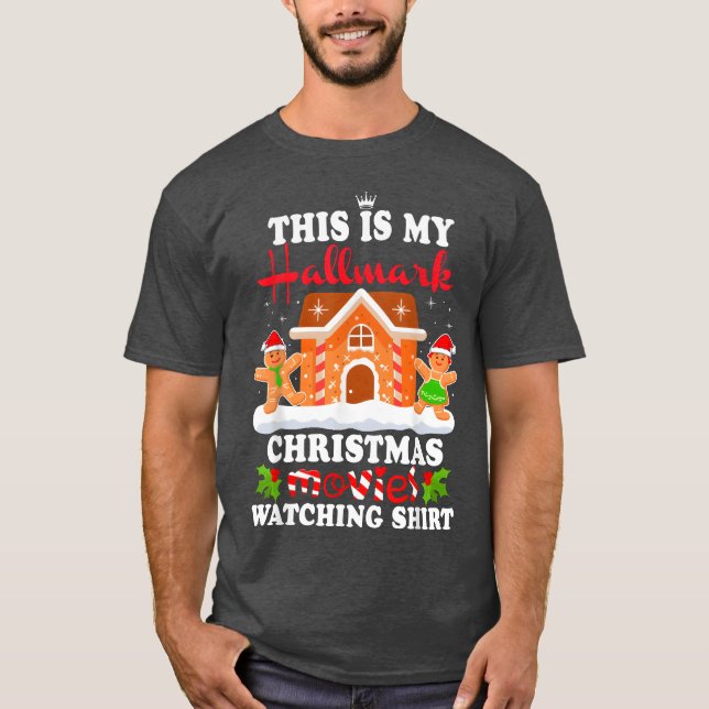 Camiseta Gracioso Christmashis is my Hallmarks Movie Watch  (Anverso)