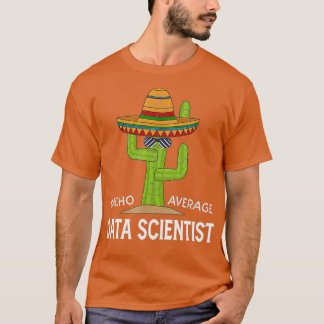 Camiseta Gracioso científico de datos Humor Regalos Funny C