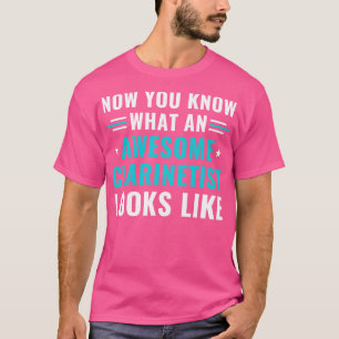 Camiseta Gracioso Clarinet Clarinetista Impresionante Clari