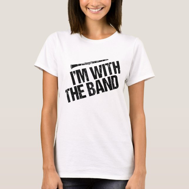 Camiseta Gracioso Clarinet Player I'm with The Band Women's (Anverso)