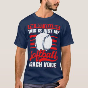 Camiseta Gracioso Coaching Softball Coach Gift