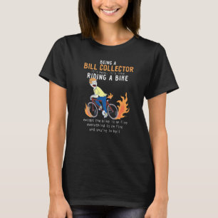 Camiseta Gracioso cobrador de facturas como montar en bicic